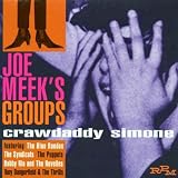 Joe Meeks Groups Crawdaddy Simone
