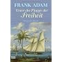Unter der Flagge der Freiheit von Frank Adam