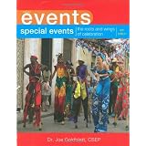 Special Events: The Roots and Wings of Celebration (Wiley Event Management)