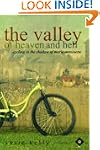 The Valley Of Heaven And Hell - Cycli...