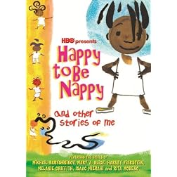 Happy to Be Nappy and Other Stories of Me