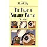 The Craft of Scientific Writingby Michael Alley