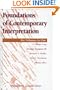 Foundations of Contemporary Interpretation