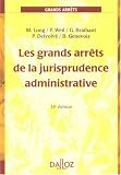 Les grands arr�ts de la jurisprudence administrative