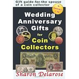Wedding Anniversary Gifts for Coin Collectors: Gift Guide for the Spouse of a Coin Collector
