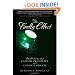 The Firefly Effect: Build Teams That Capture Creativity and Catapult Results