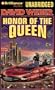 The Honor of the Queen (Honor Harrington Series)