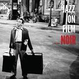 Jazz On Film Noir (Vol. 1-5)