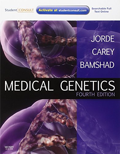 Medical Genetics: With STUDENT CONSULT Online Access, 4e (MEDICAL GENETICS ( JORDE))