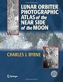 Lunar Orbiter Photographic Atlas of the Near Side of the Moon