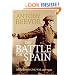 The Battle for Spain: The Spanish Civil War 1936-1939