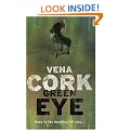 Green Eye (Rosa Thorn Thrillers)
