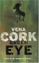 Green Eye (Rosa Thorn Thrillers)