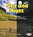 Day and Night (First Step Nonfiction ― Discovering Nature's Cycles)