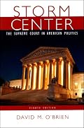 Storm Center: The Supreme Court in American Politics, Eighth Edition