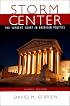 Storm Center: The Supreme Court in American Politics, Eighth Edition