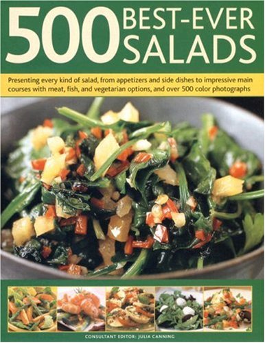 Buy 500 Best-ever Salads: Presenting Every Kind of Salad from Appetizers and Side Dishes to Impressive Main Courses, with Cold and Warm Recipes, and Meat, ... Options, All Described Step-by-step online at Discounted New and Used prices. Delivered to your door with Off-The-Bookshelf.