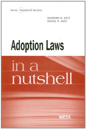 Adoption Law in a Nutshell (Nutshell Series)