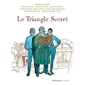 Le Triangle Secret - Int�grale 40 Ans