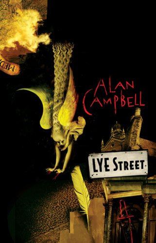 Lye Street, by Alan Campbell
