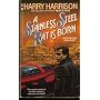 A Stainless Steel Rat Is Born (Stainless Steel Rat, Book 1)