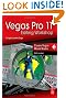 Vegas Pro 11 Editing Workshop