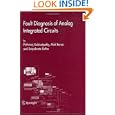 Fault Diagnosis of Analog Integrated Circuits (Frontiers in Electronic Testing) by Prithviraj Kabisatpathy, Alok Barua, and Satyabroto Sinha