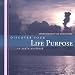 Discover Your Life Purpose