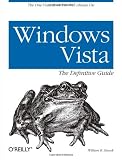 Windows Vista: The Definitive Guide