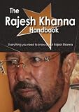 The Rajesh Khanna Handbook - Everything you need to know about Rajesh Khanna