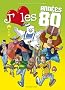 J'aime les ann�es 80, Tome 2 : Who's bad ?