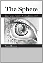 The Sphere: Light Gray, Almost White, Almost Silver