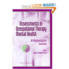Assessments in Occupational Therapy Mental Health: An Integrative Approach
