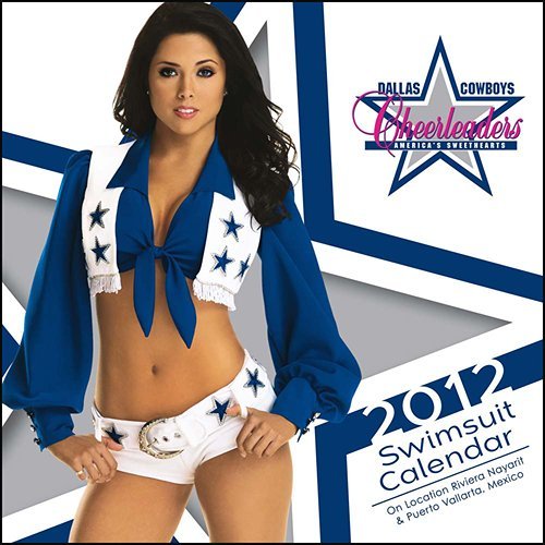 Dallas Cowboy Cheerleaders Wall Calendar 2012