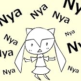 Nyanyanyanyanyanyanya!