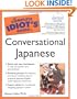 The Complete Idiot's Guide to Conversational Japanese with CD-ROM