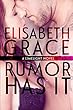 Rumor Has It (Limelight Book 1)