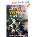 Star Wars(TM) MedStar 1: Unter Feuer