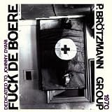 Fuck De Boere (1968-70)
