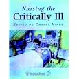 Nursing the Critically Ill by  Cheryl Viney
