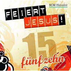 Feiert Jesus! 15
