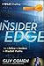 The Insider Edge: How to Follow the Insiders for Windfall Profits