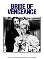 Bride Of Vengeance
