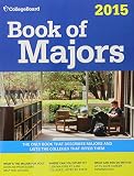 Book of Majors 2015 (College Board Book of Majors)