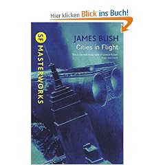 Cities in Flight (S.F. Masterworks)