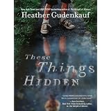 These Things Hidden