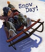 Snow Day!   [SNOW DAY] [Paperback]