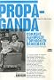 Propaganda : Comment manipuler l'opinion en d�mocratie