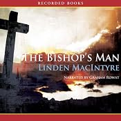 The Bishop’s Man: A Novel | [Linden Macintyre]