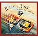 R is for Race: A Stock Car Alphabet (Sleeping Bear Press Sports & Hobbies)